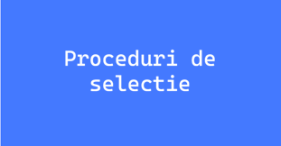 Proceduri de Selectie